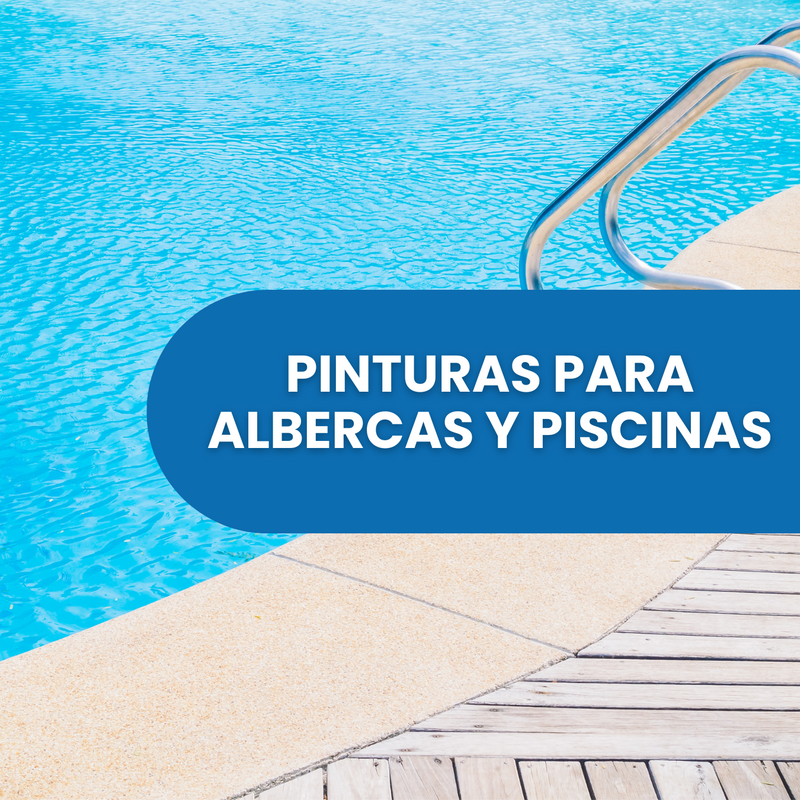 Pinturas para Albercas y Piscinas